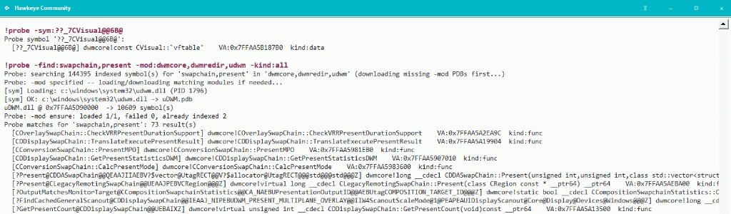!probe -find across dwmcore, dwmredir, and udwm. Missing PDBs load, then 73 joint hits.