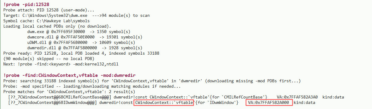 !probe finds two CWindowContext vftables; IDwmWindow at 0x7FFAF582A000.